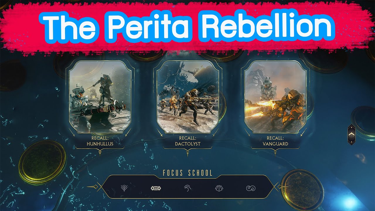 วิธีเล่น The Perita Rebellion - Warframe