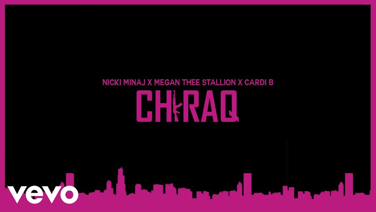 Nicki Minaj - Chi-Raq (feat. Megan Thee Stallion & Cardi B) [MASHUP]