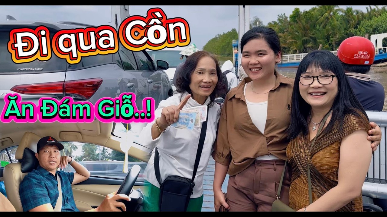 Hành Trình Đi Đám Giỗ Bên Cồn,Tại Gia Đình Chú Bửu Là (MTQ) Đã Giúp Đỡ Gia Đình Khaly Nguyễn….