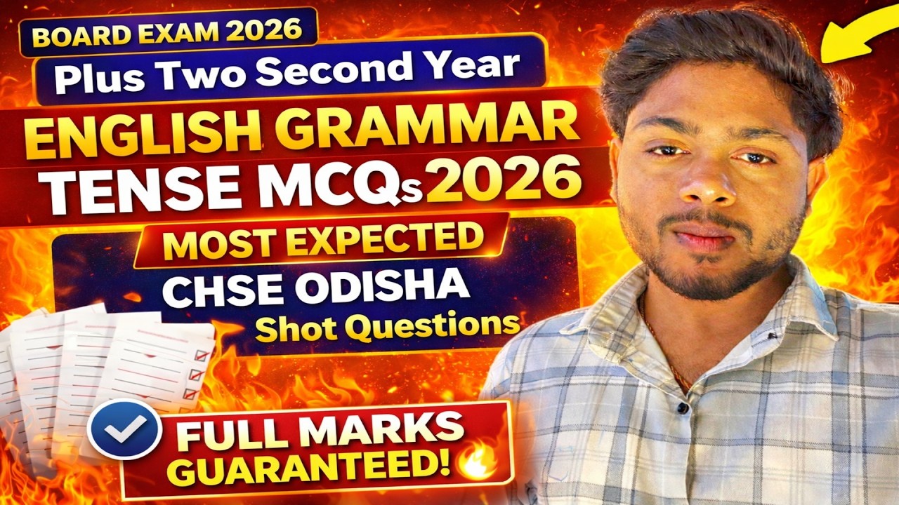 Plus Two Second Year English Grammar Tense MCQs 2026 | CHSE Odisha Sure Shot Board Questions