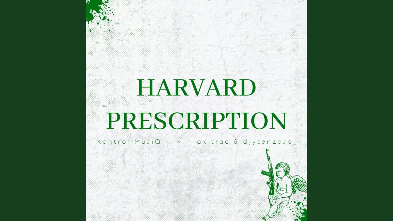 Harvard Prescription (Awu'Yebo)