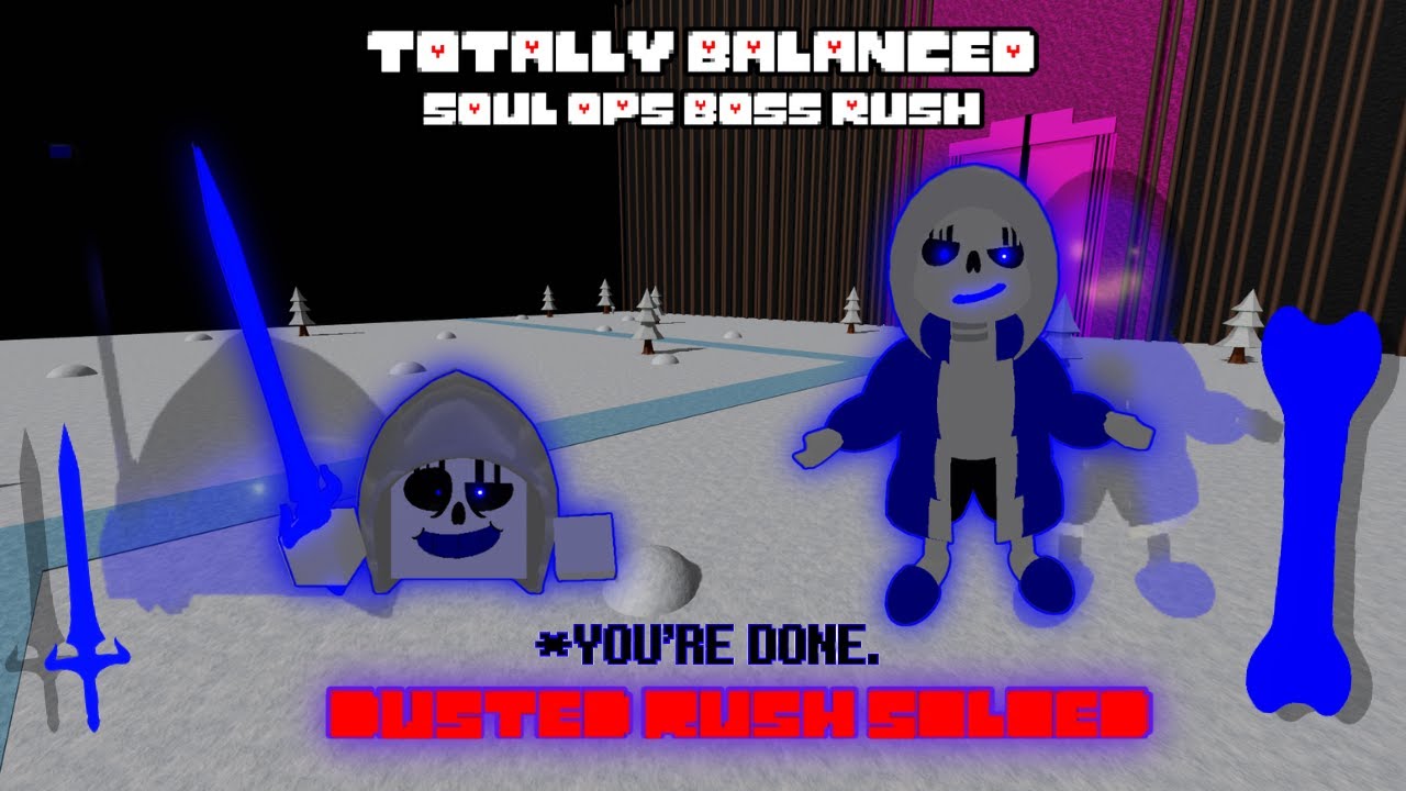 Totally Balanced Soul Ops Boss Rush: TRUE PABLO