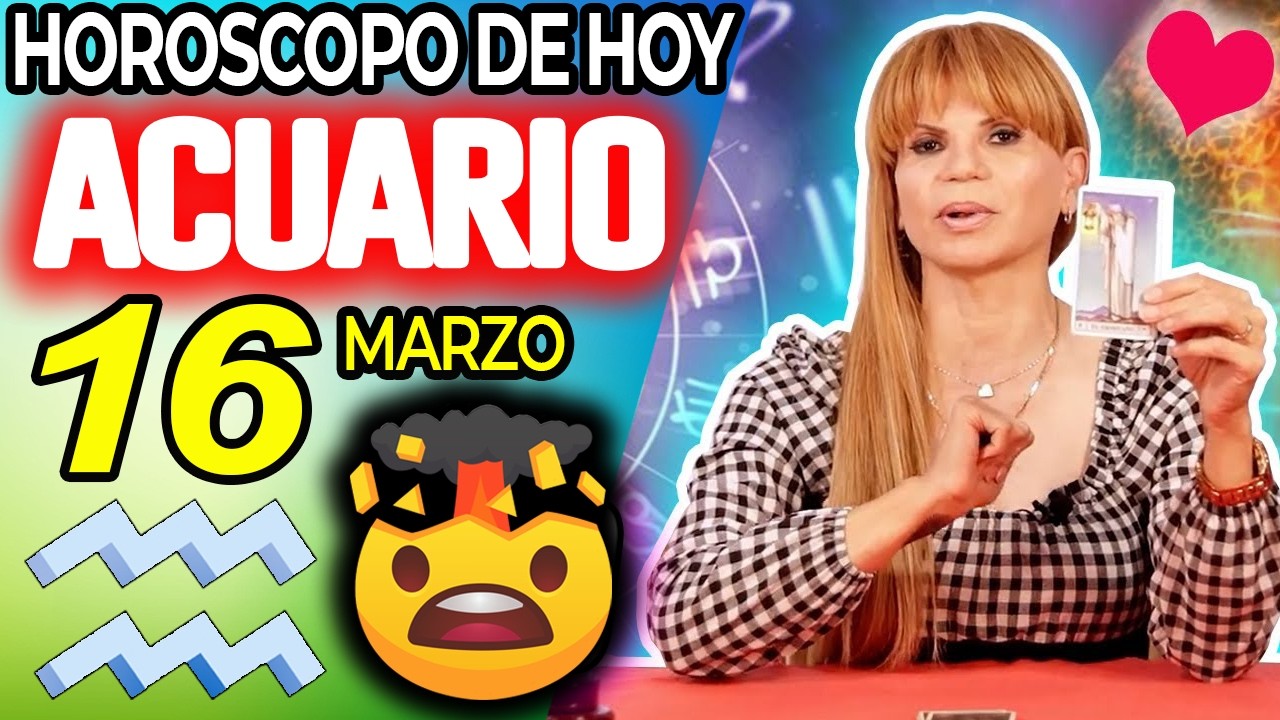 ACUARIO ♒💣BOMBAZO LLEGA EL FIN😵DIOS DICE BASTA😇 Horóscopo De Hoy 16 De Marzo 2026 | Mhoni Vidente