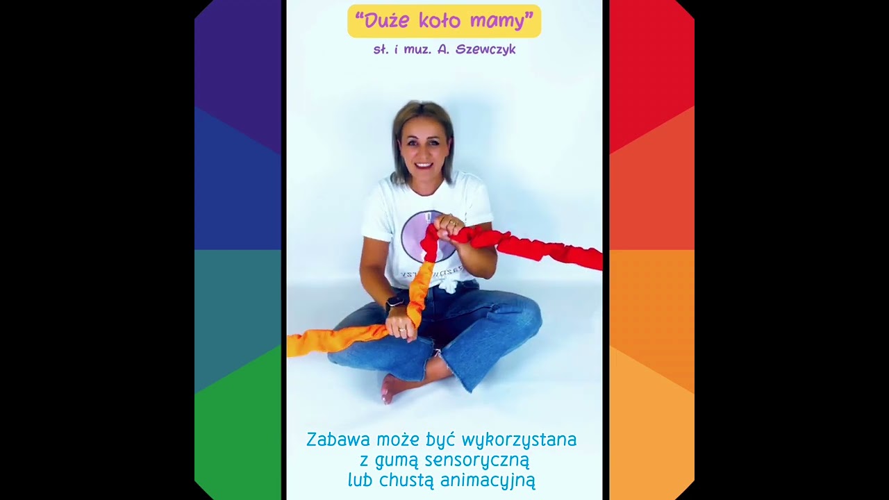 Duże koło mamy- zabawa z gumą sensoryczną