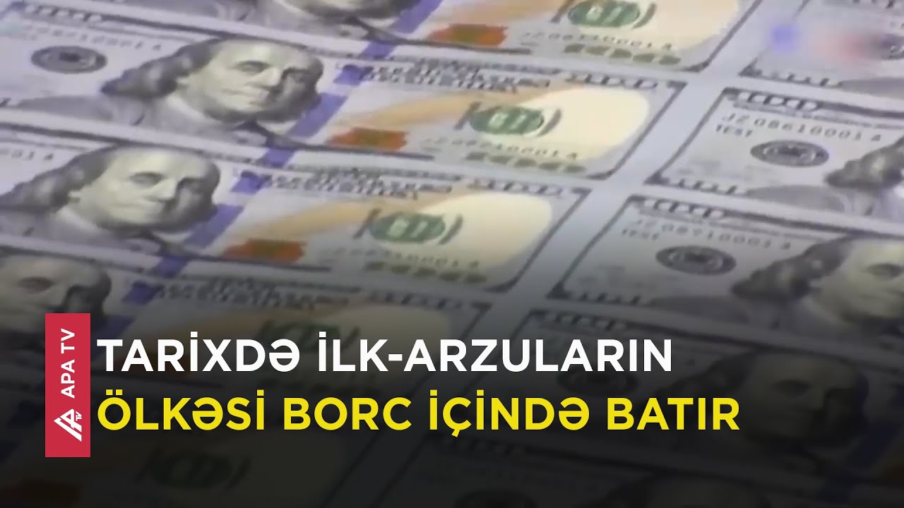 ABŞ-nin d&ouml;vlət borcu 50 trilyon dolları ke&ccedil;ə bilər &ndash; APA TV