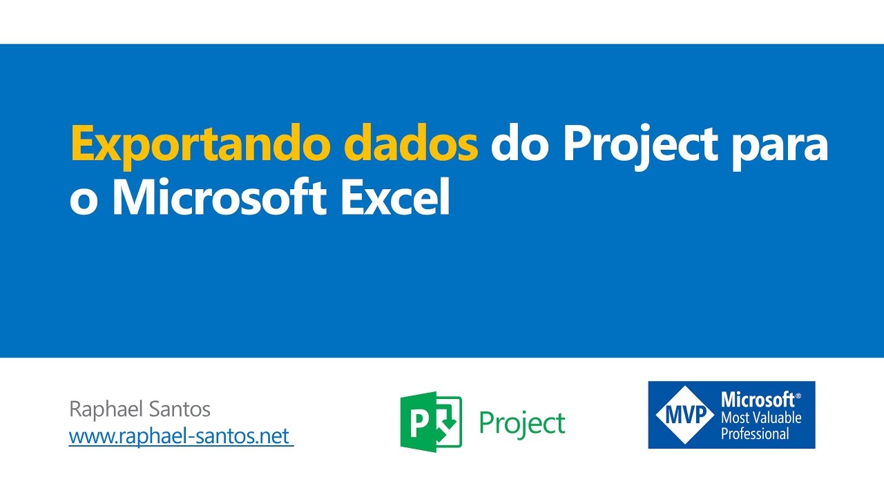 Exportando Dados do Project para o Microsoft Excel