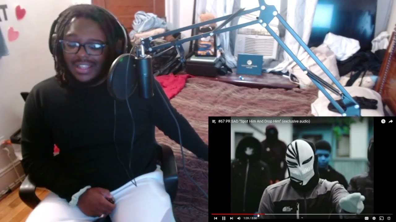 #67 PR SAD “Spot Him And Drop Him” (REACTION)