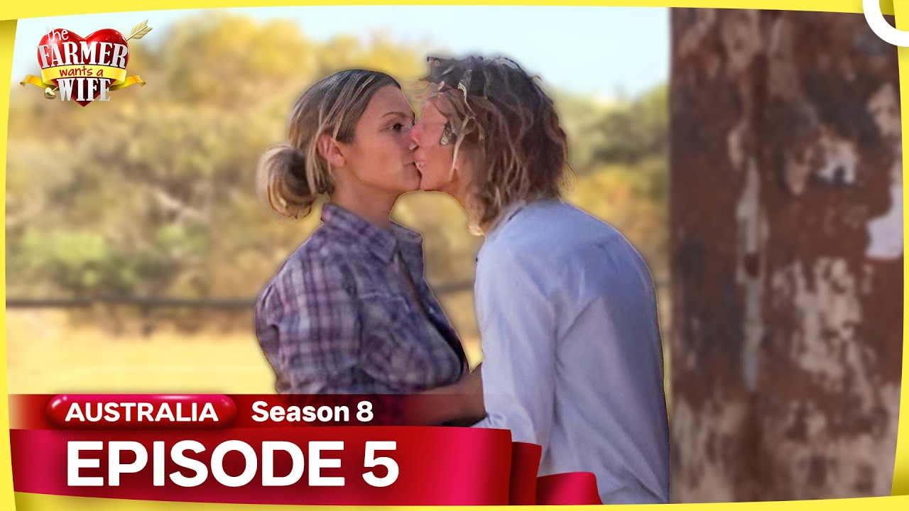 Farmer Wants a Wife Australia | Season 8 Episode 5