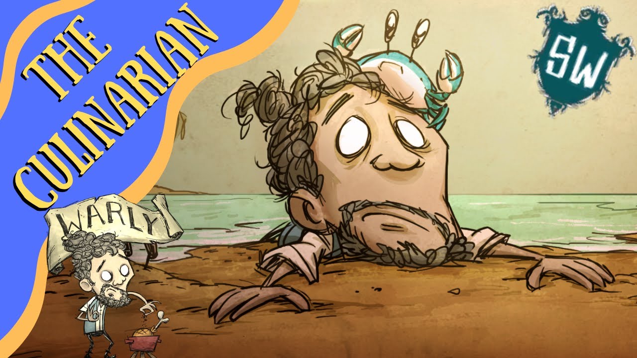 Руководство по персонажу Dont Starve Shipwrecked: Warly