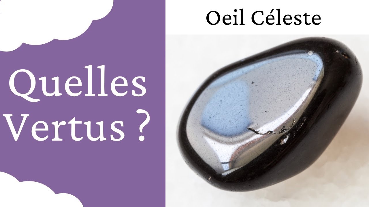 Œil Celeste Obsidienne : Vertus de cette Pierre naturelle en Lithothérapie