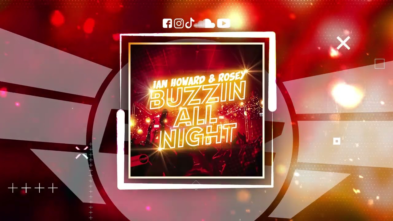 DNZF2298 // IAN HOWARD & ROSEY - BUZZIN ALL NIGHT (Official Video)