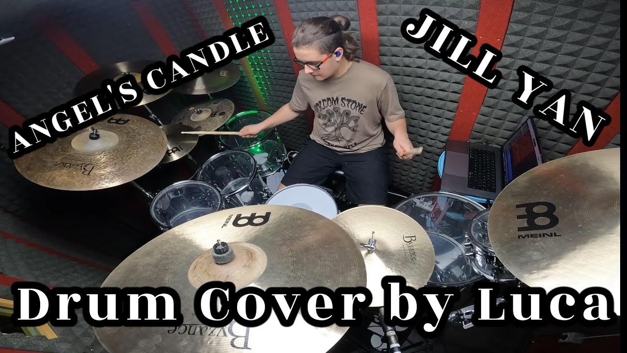 Angel's Candle - Jill Yan - Drum Cover by Luca