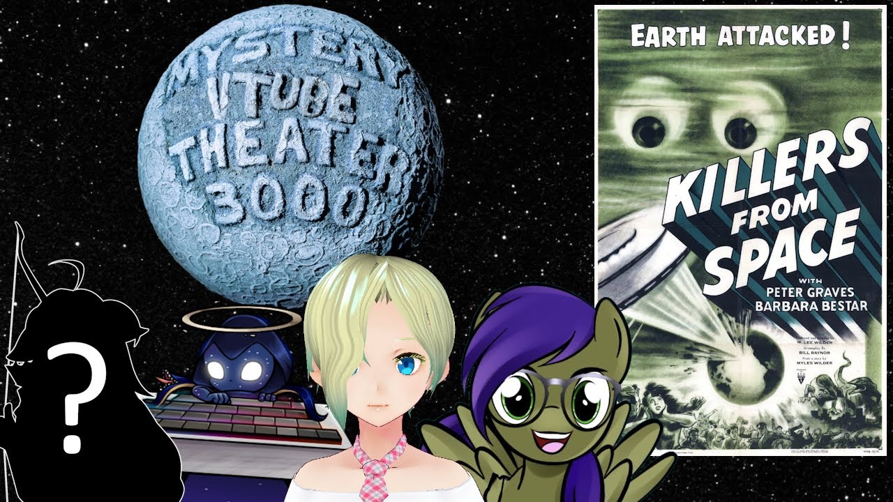 [Mystery Vtuber Theater] Killers From Space