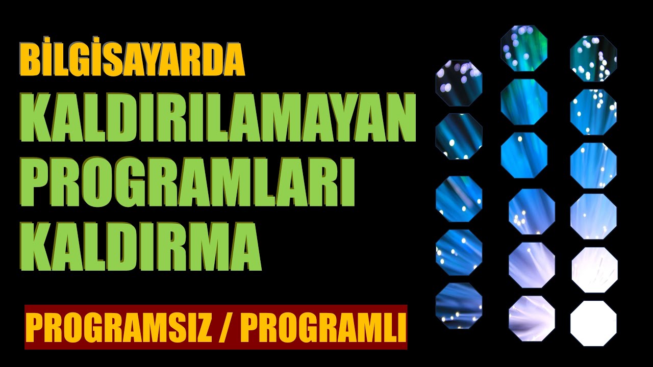 Bilgisayarda Kaldırılmayan Programları Kaldırma (Programsız / Programlı)