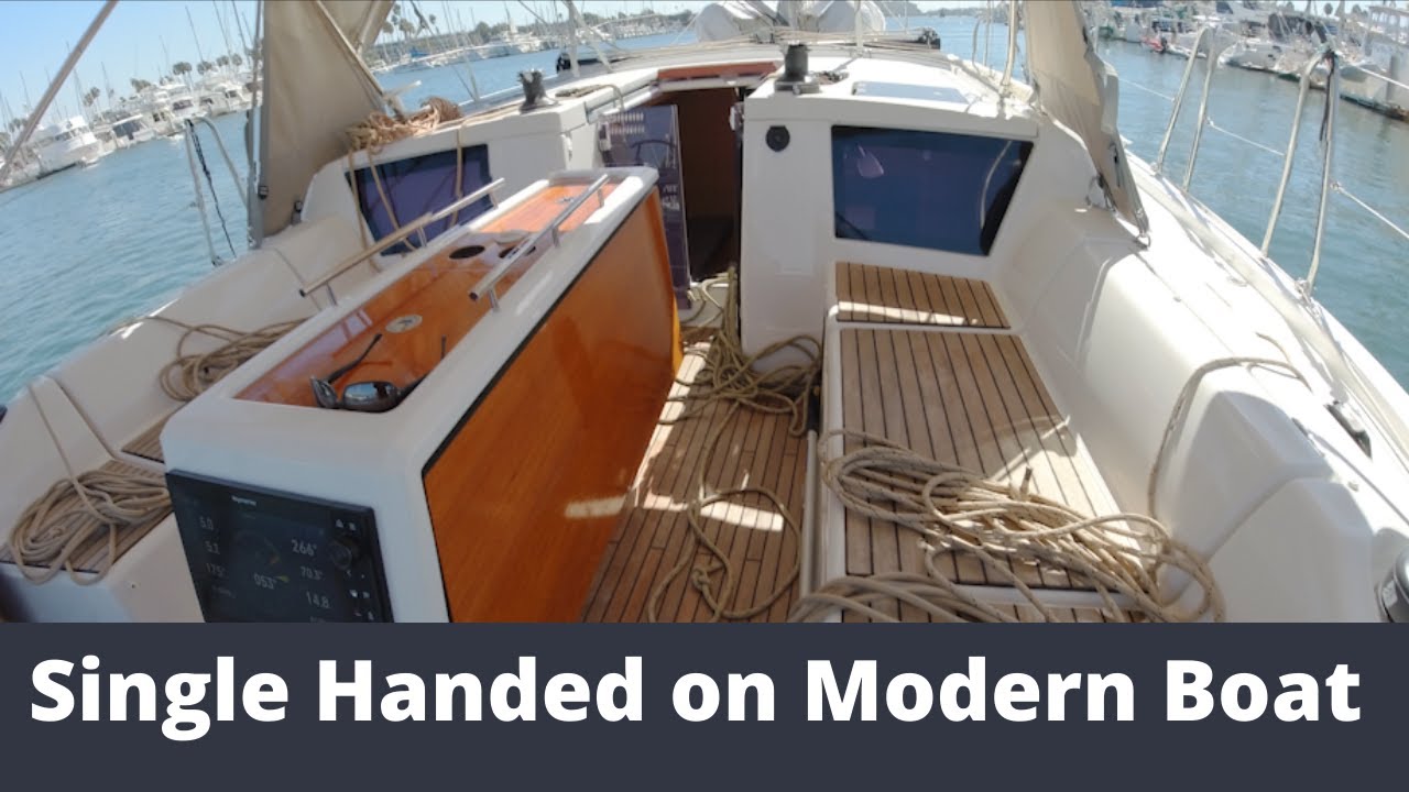 Single Handed Sailing on a Modern Sailboat