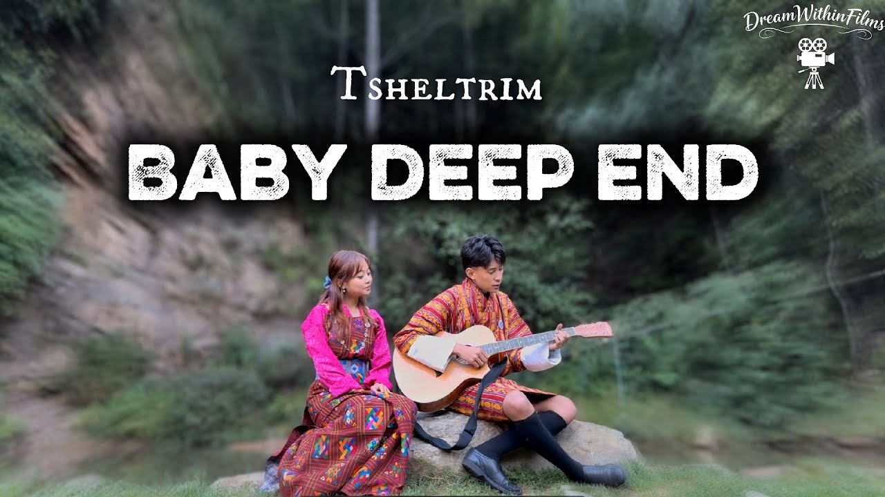 BABY DEEP END  by Tsheltrim(Official Music Video)