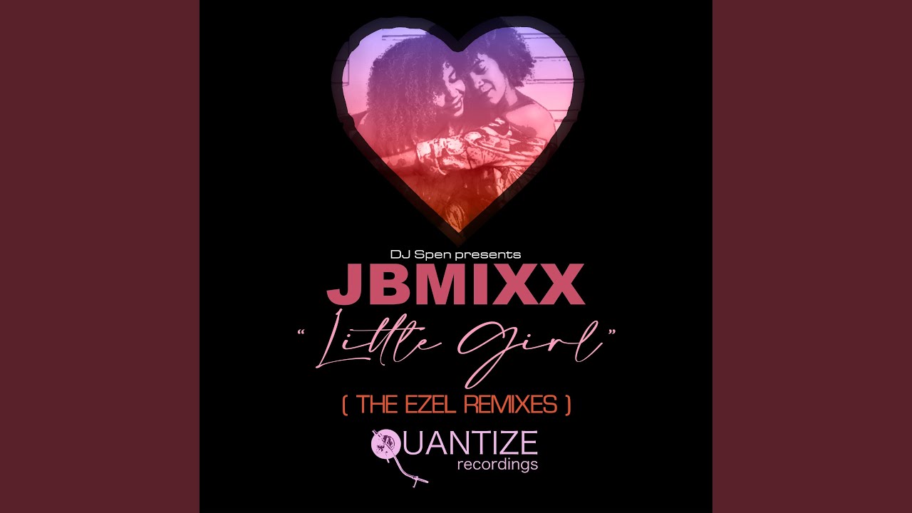 Little Girl (Ezel Deeper Vibes Remix)