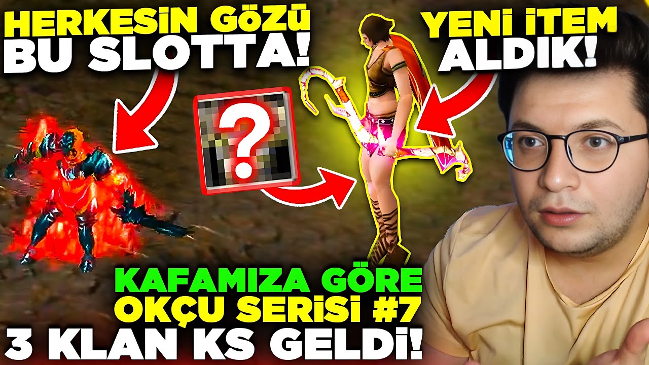 HERKESİN GÖZÜ BU SLOTTA! 3 KLAN KS GELDİ! YENİ İTEM! KAFAMIZA GÖRE OKÇU SERİSİ #7 | Knight Online