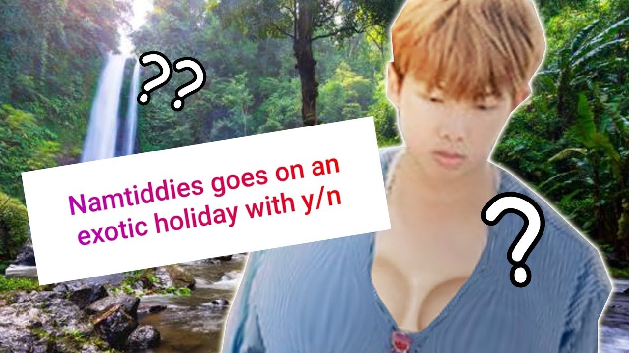 Photoshopping ARMYs' BTS fantasies #1 (on vacation with namtiddies?!)