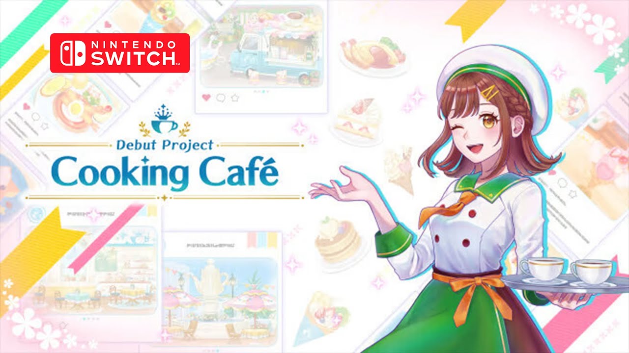 Debut Project: Cooking Cafe Gameplay Nintendo Switch