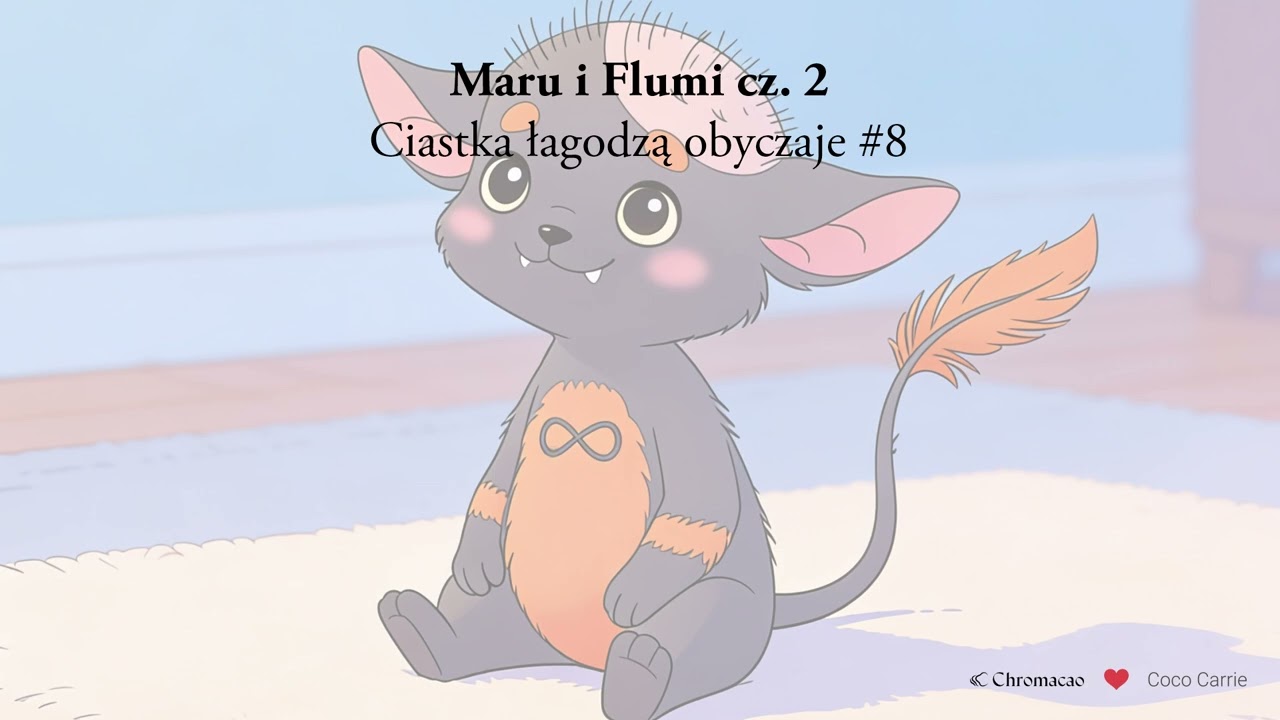 Cz. 2 - Ciastka łagodzą obyczaje #8