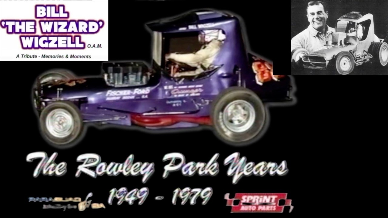 🏁 Bill “The Wizard” Wigzell – A Tribute 🏁🔥 Memories & Moments