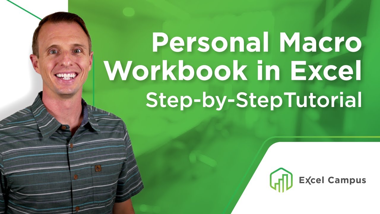 How to Create a Personal Macro Workbook in Excel and Why You Need It (Part 1 of 4)