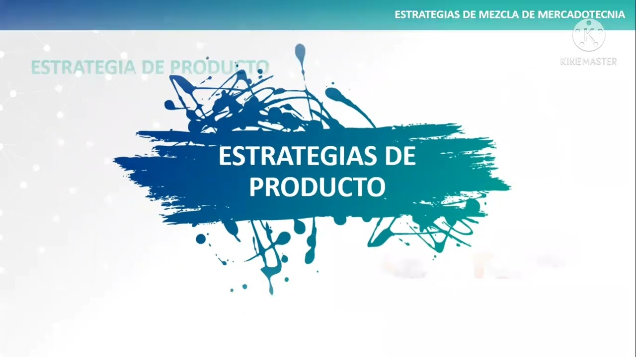 Estrategias de Marketing Mix