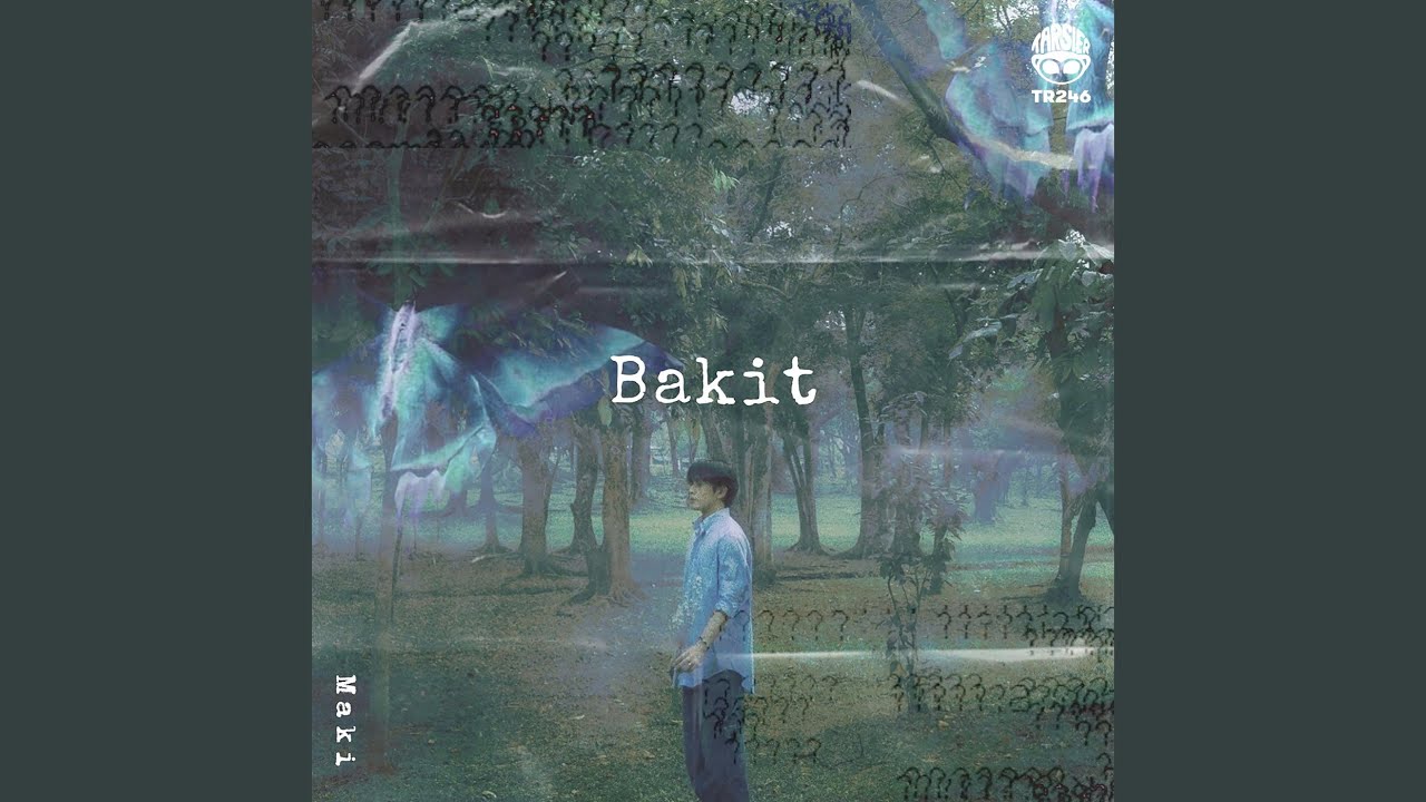 Bakit?