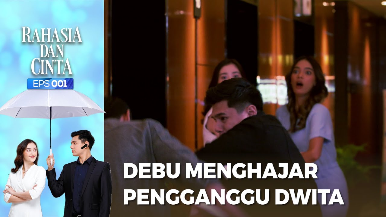 Debu Menghajar Semua Yang Menganggu Dwita - RAHASIA DAN CINTA Part 4/5