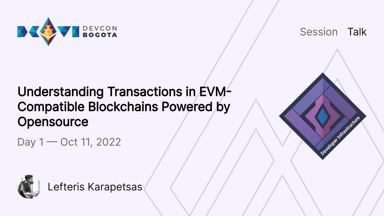 Understanding Transactions in EVM-Compatible Blockchains Powered by Opensourceby Lefteris Karapetsas