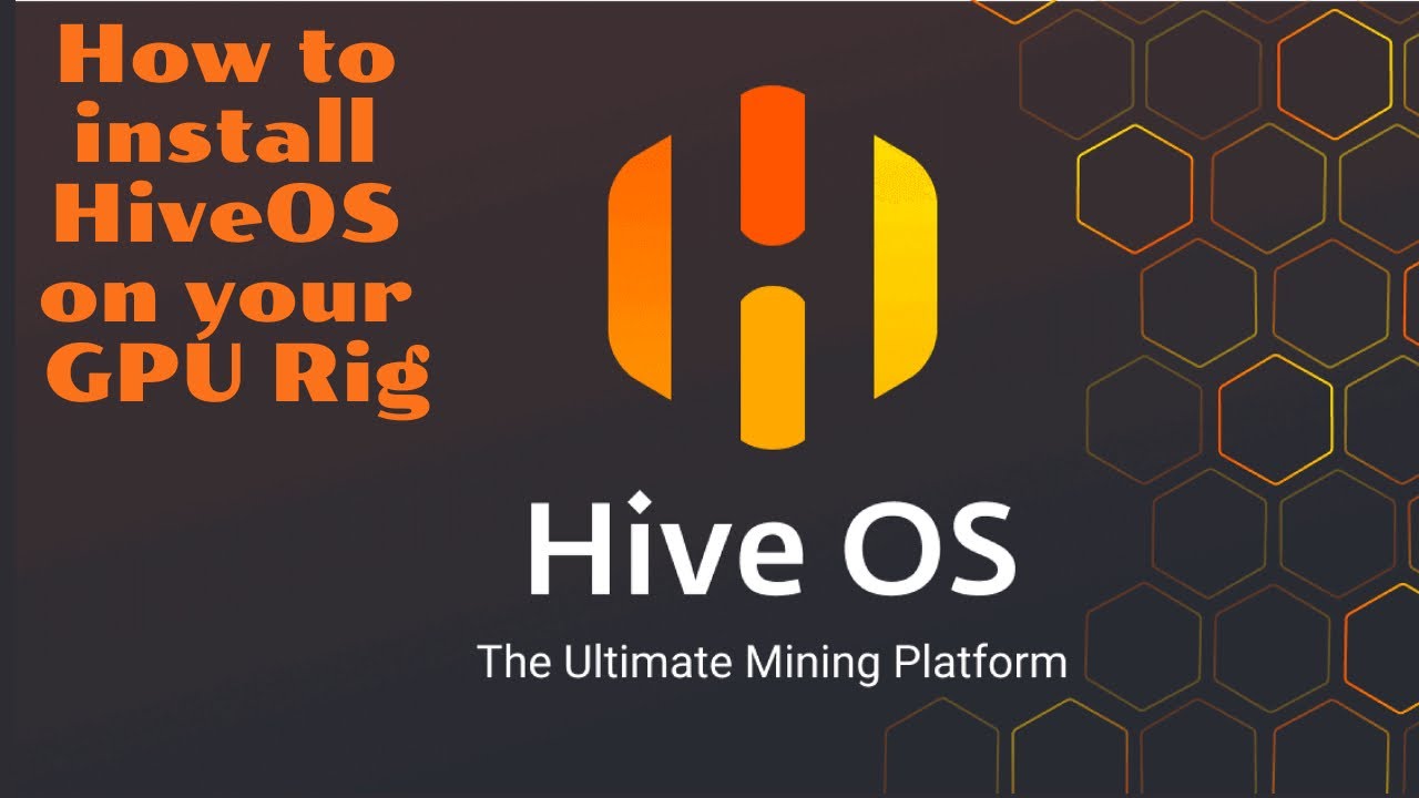How to Install HiveOS
