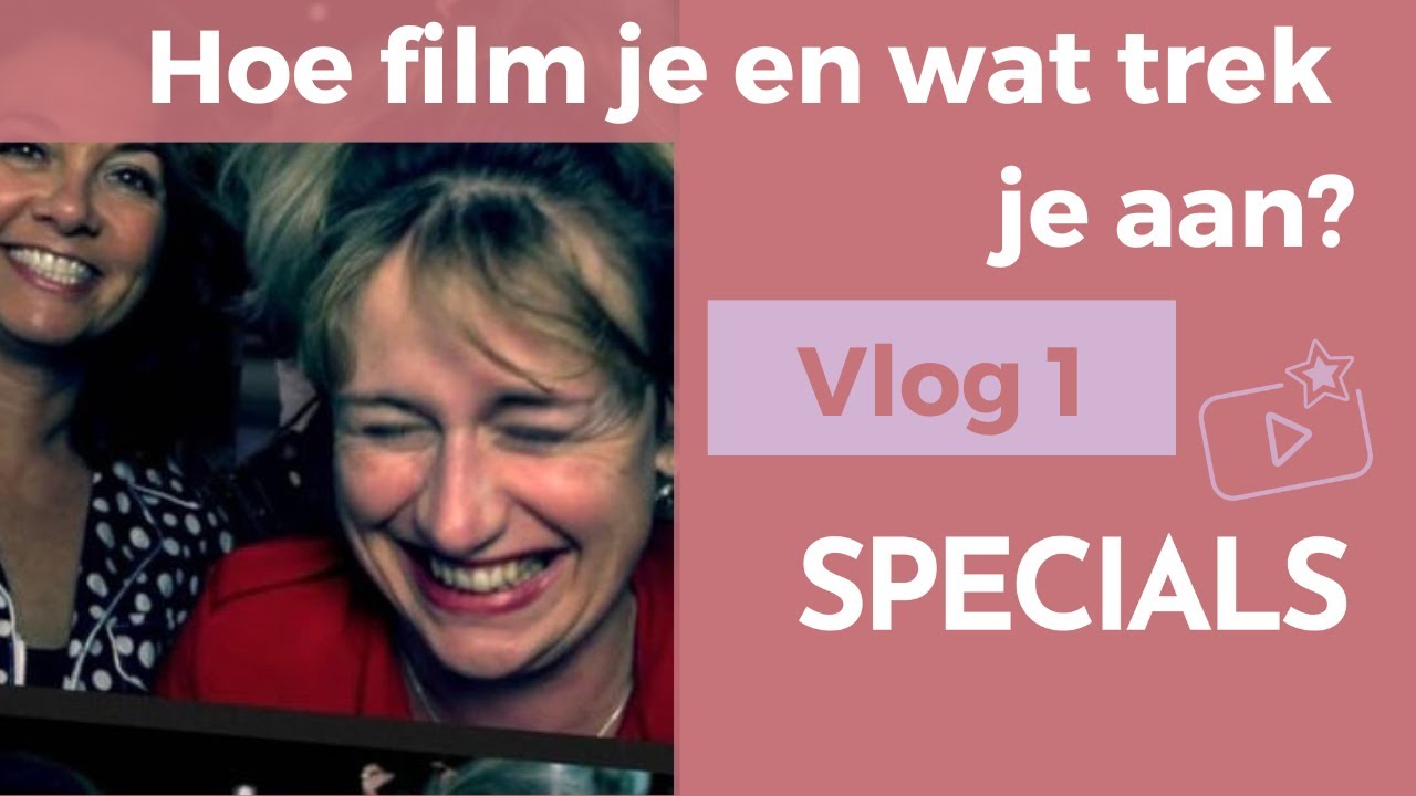 Zakelijk Vlog 1: smartphone-camera & kleding