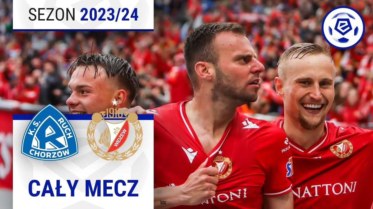 (1/2) Ruch Chorzów - Widzew Łódź | CAŁY MECZ | Ekstraklasa 2023/24 | 29. Kolejka
