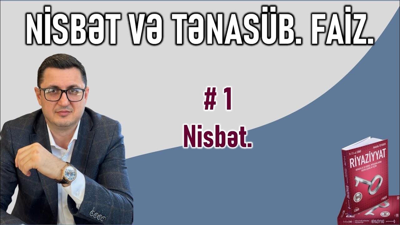 ✅ BURAXILIŞ / QƏBUL İMTAHANI #1 Nisbət.