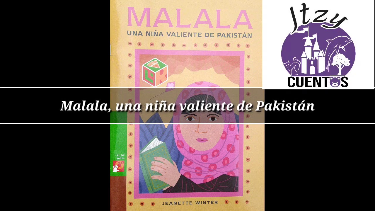 Malala, una niña valiente de Pakistán. Audiocuento