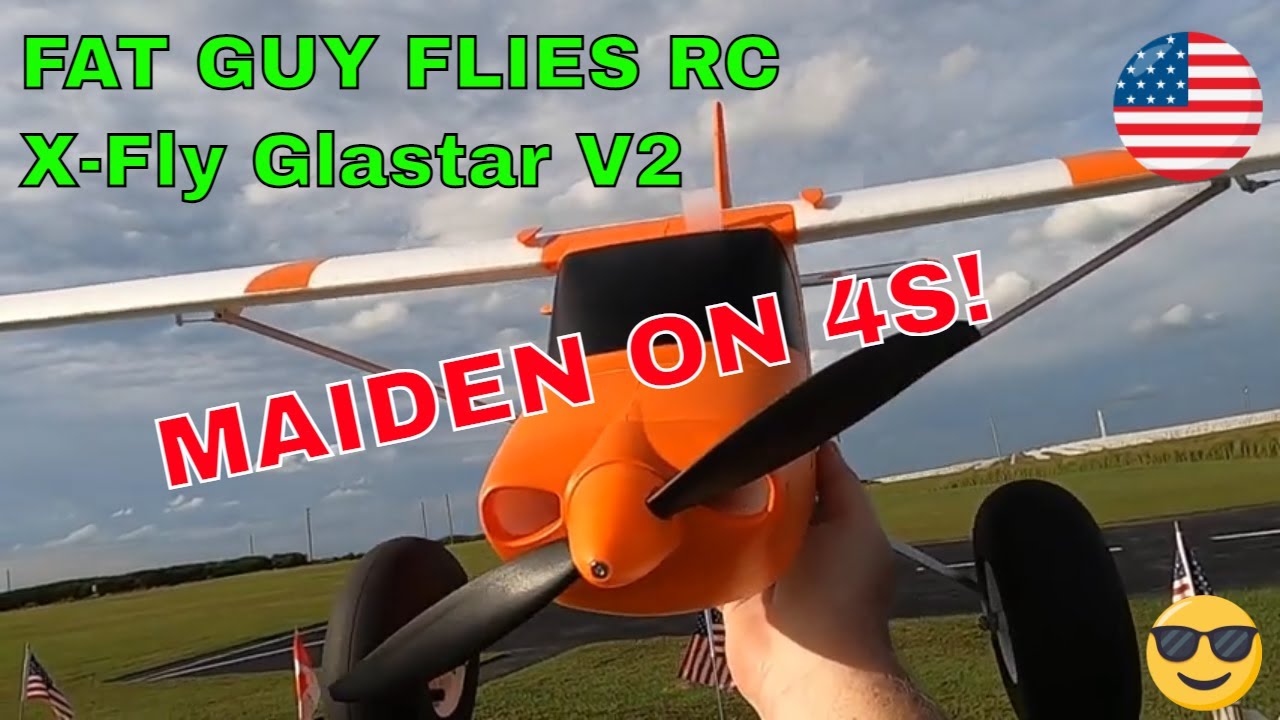 HUGE Improvement!! X-Fly Glastar V2-MAIDEN-by Fat Guy Flies RC!