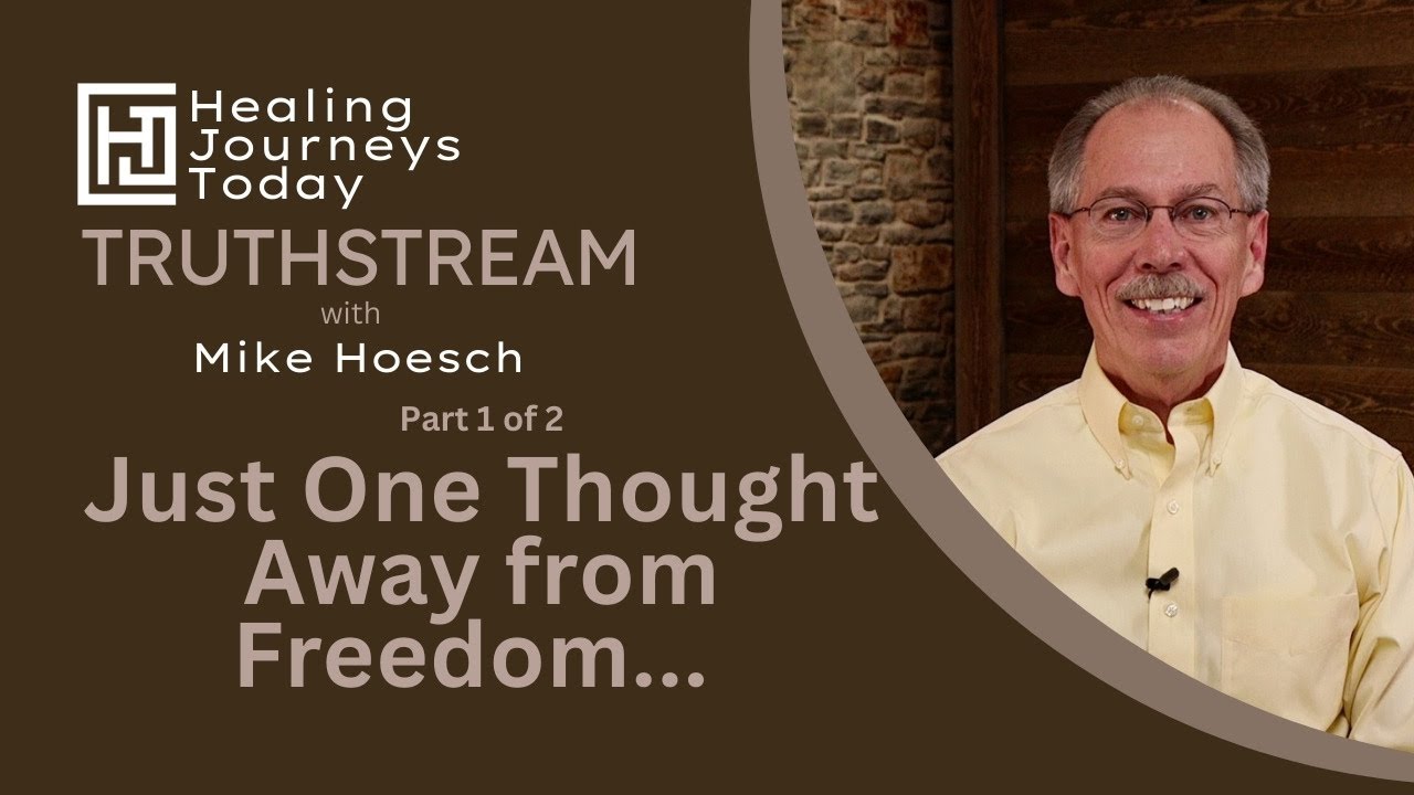 Just One Thought Away from Freedom... PART 1 | Mike Hoesch