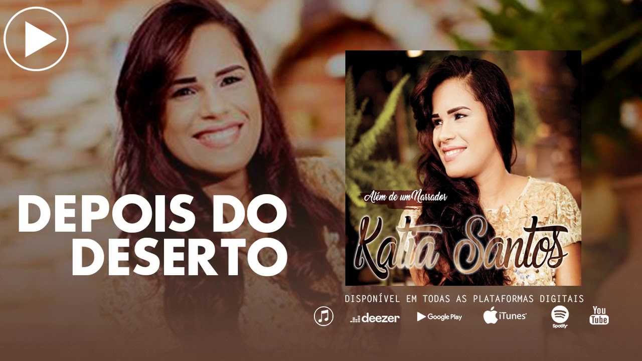 Depois do Deserto - Katia Diniz (Pseudo Video)