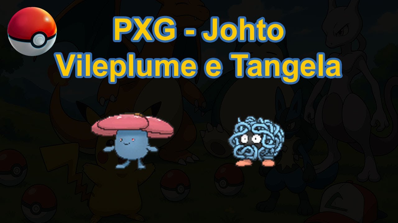 [PxG Johto] - Local TOP para Task, Captura e Pokelog de Vileplume e Tangela.