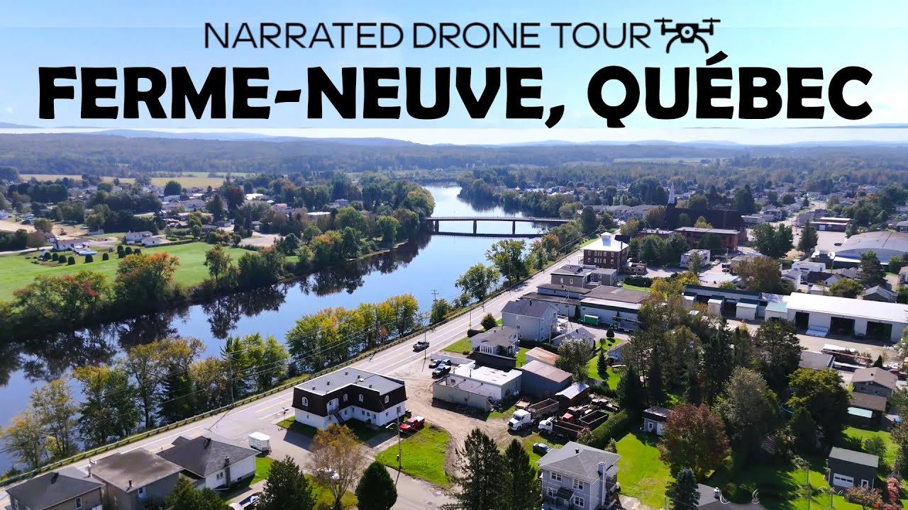 ⚜️Ferme-Neuve , Quebec 🌅 4K Drone