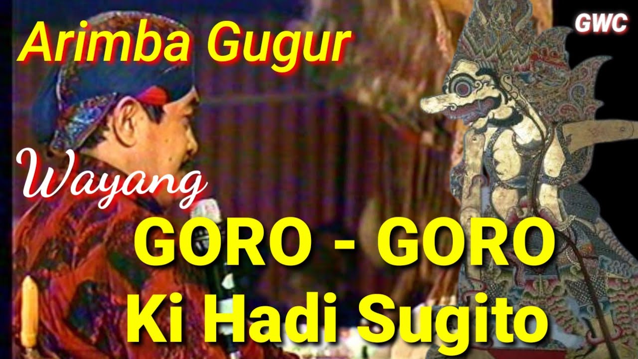 Wayang Kulit Goro goro Ki Hadi Sugito Lakon Arimba Gugur || Wayang