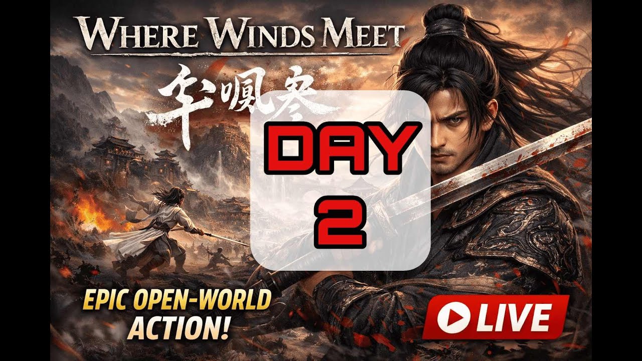 Where Winds Meet Live