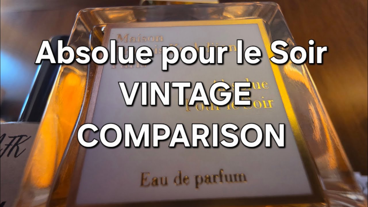 Absolue pour le Soir VINTAGE COMPARISON 
