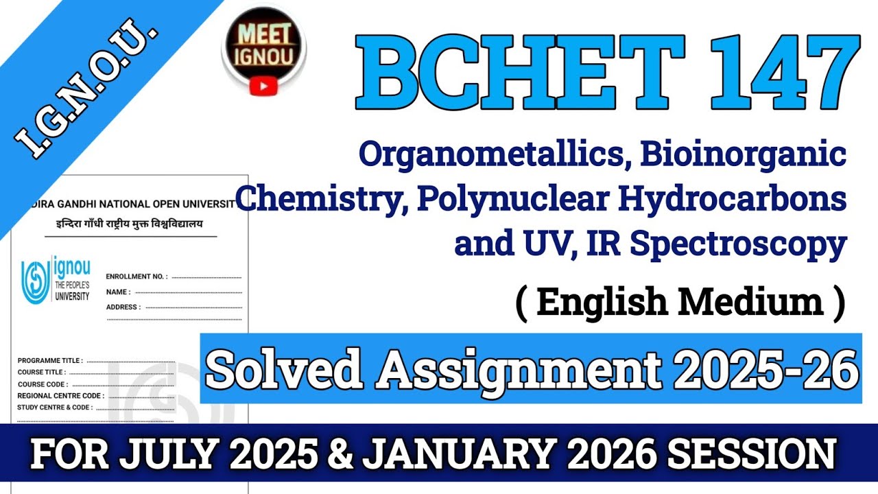 Bchet 147 Solved Assignment 2025-26 // Organometallics, ........ Spectroscopy // #bchet147 #bchet 