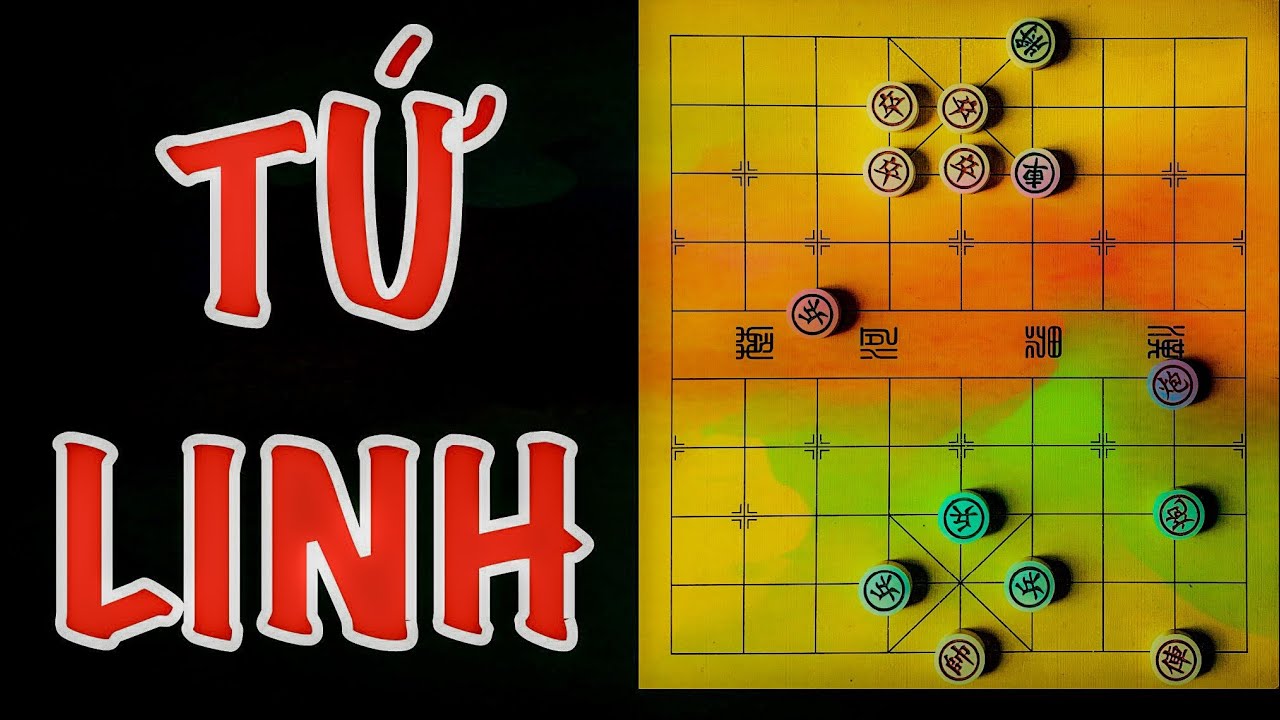 Giải m&atilde; thế cờ giang hồ nổi tiếng Tứ Linh