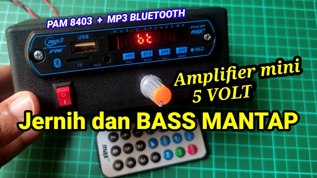 Cara membuat amplifier mini pam8403 dan modul mp3 bluetooth jernih dan bass mantap