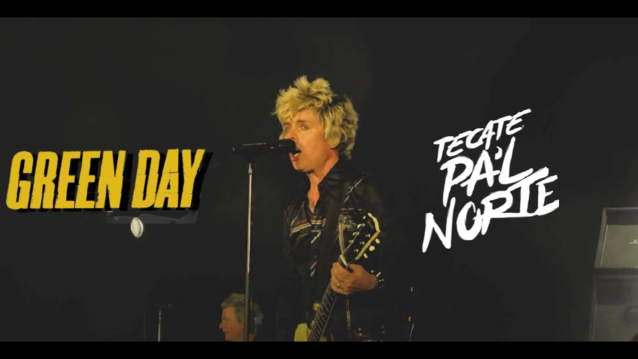 Green Day | Boulevard of Broken Dreams | Tecate Pal Norte 2025