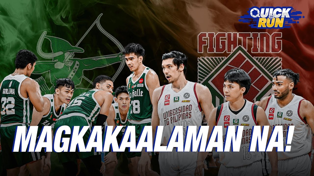 HULING BAKBAKAN PARA SA UP AT DLSU! | #OSQuickRun