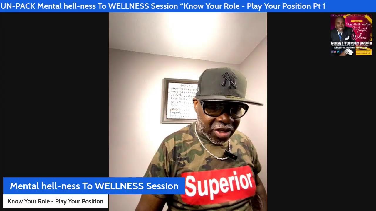 Welcome To The Un-Pack Mental hell-ness TO WELLNESS Session